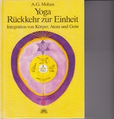 Yoga - Rückkehr zur Einheit - A G Mohan