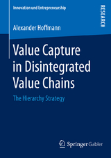 Value Capture in Disintegrated Value Chains - Alexander Hoffmann