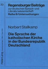 Die Sprache der katholischen Kirche in der Bundesrepublik Deutschland