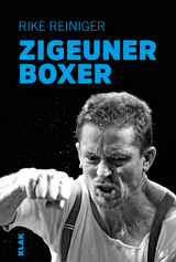 Zigeuner-Boxer - Rike Reiniger