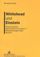 Whitehead und Einstein - Joachim Stolz, Ilse Stolz