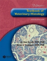 Dellmann's Textbook of Veterinary Histology - Eurell, Jo Ann; Frappier, Brian L.