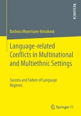 Language-related Conflicts in Multinational and Multiethnic Settings - Barbora Moormann-Kimáková