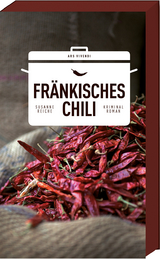 Fränkisches Chili - Susanne Reiche