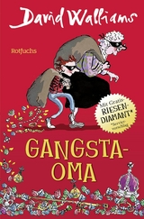 Gangsta-Oma - David Walliams