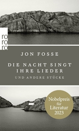 Die Nacht singt ihre Lieder - Jon Fosse