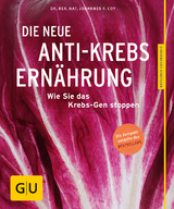 Die neue Anti-Krebs-Ernährung - Coy, Johannes