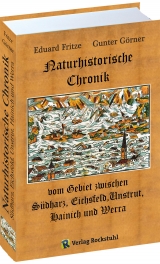 Naturhistorische Chronik - Gunter Görner, Eduard Fritze