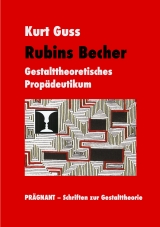 Rubins Becher - Kurt Guss