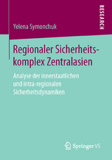 Regionaler Sicherheitskomplex Zentralasien - Yelena Symonchuk