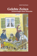 Gelebte Zeiten - Jakob Kaufmann