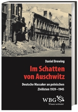 Im Schatten von Auschwitz