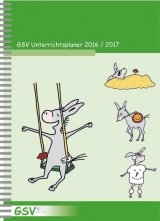 GSV Unterrichtsplaner für Grundschullehrer (DIN A5) 2016/17 - 