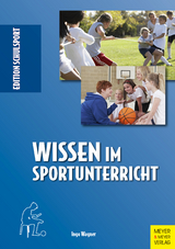 Wissen im Sportunterricht - Ingo Wagner