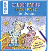 Zauberpapier Malspaß für Jungs - Norbert Pautner