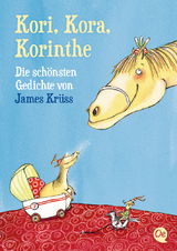 Kori, Kora, Korinthe - James Krüss