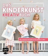 Das Kinderkunst-Kreativbuch - Claudia Schaumann