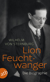 Lion Feuchtwanger - Wilhelm Von Sternburg