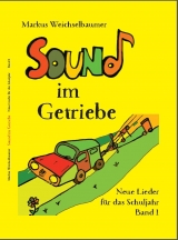 Sound im Getriebe - Markus Weichselbaumer