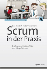 Scrum in der Praxis -  Sven Röpstorff,  Robert Wiechmann