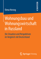 Wohnungsbau und Wohnungswirtschaft in Russland - Elena Herzog