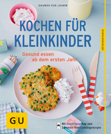 Kochen für Kleinkinder - Cramm, Dagmar von