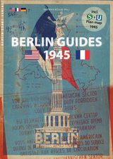 Berlin Guides 1945 - Bösch, Norman