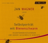 Selbstporträt mit Bienenschwarm - Jan Wagner