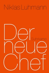 Der neue Chef - Niklas Luhmann