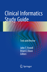 Clinical Informatics Study Guide - 