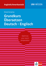 Uni Wissen Grundkurs Übersetzen Deutsch-Englisch - 