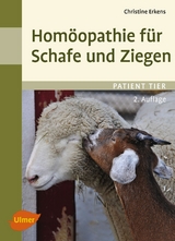 Homöopathie für Schafe und Ziegen - Christine Erkens