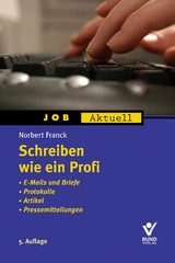 Schreiben wie ein Profi - Norbert Franck