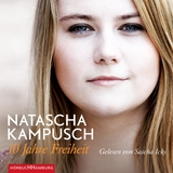 10 Jahre Freiheit - Natascha Kampusch