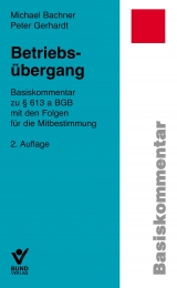 Betriebsübergang - Peter Gerhardt, Michael Bachner