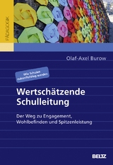 Wertschätzende Schulleitung - Olaf-Axel Burow