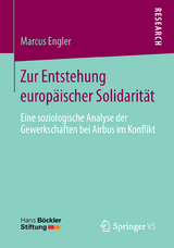 Zur Entstehung europäischer Solidarität - Marcus Engler