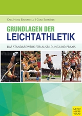 Grundlagen der Leichtathletik -  Karl-Heinz Bauersfeld,  Gerd Schröter