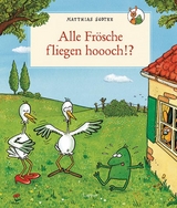 Nulli & Priesemut: Alle Frösche fliegen hoooch!? - Sodtke, Matthias