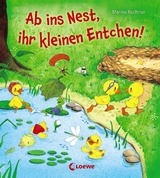 Ab ins Nest, ihr kleinen Entchen!