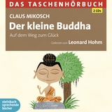 Der kleine Buddha - Mikosch, Claus; Hohm, Leonard