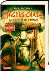 Magnus Chase, Band 1: Das Schwert des Sommers - Rick Riordan