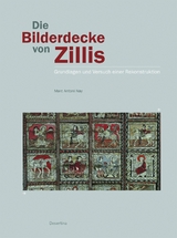 Die Bilderdecke von Zillis - Marc Antoni Nay