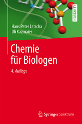 Chemie für Biologen - Latscha, Hans Peter; Kazmaier, Uli