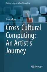 Cross-Cultural Computing: An Artist's Journey - Naoko Tosa