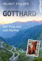 Gotthard - Helmut Stalder
