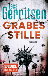 Grabesstille - Tess Gerritsen