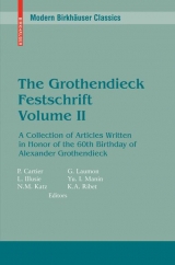 The Grothendieck Festschrift - Cartier, Pierre; Illusie, Luc; Katz, Nicholas M.; Laumon, Gerard; Manin, Yuri I.