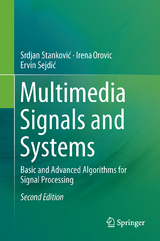 Multimedia Signals and Systems - Stanković, Srdjan; Orović, Irena; Sejdić, Ervin