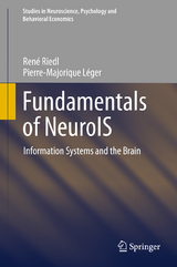 Fundamentals of NeuroIS - René Riedl, Pierre-Majorique Léger